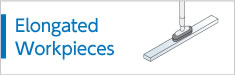 Elongated Workpieces